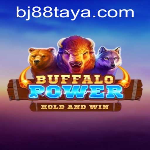 Exploring the Thrills of BuffaloPower: The Exciting World of bj88
