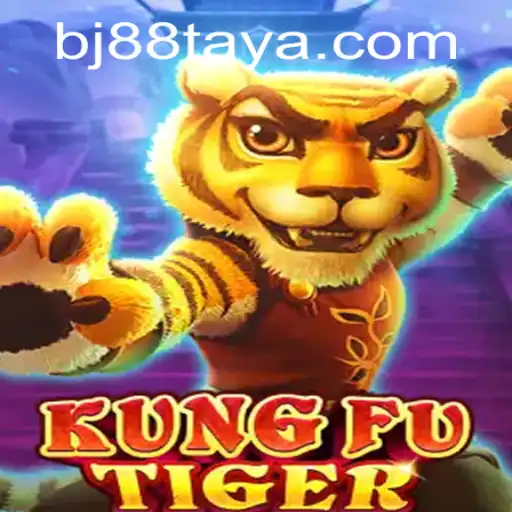 Exploring the Thrilling World of KungFuTiger and the Power of BJ88