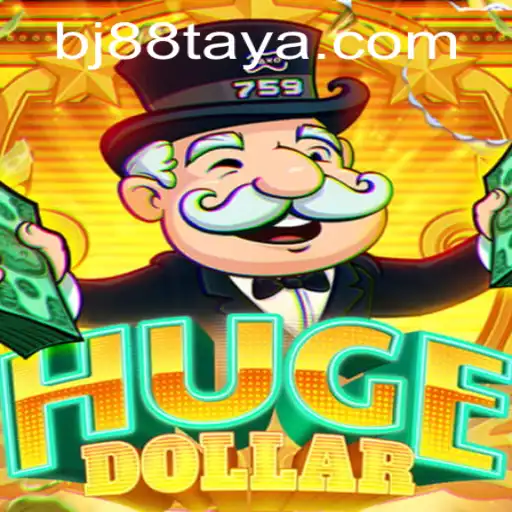 Dive into the Thrilling World of HugeDollar: The Exciting Game with bj88